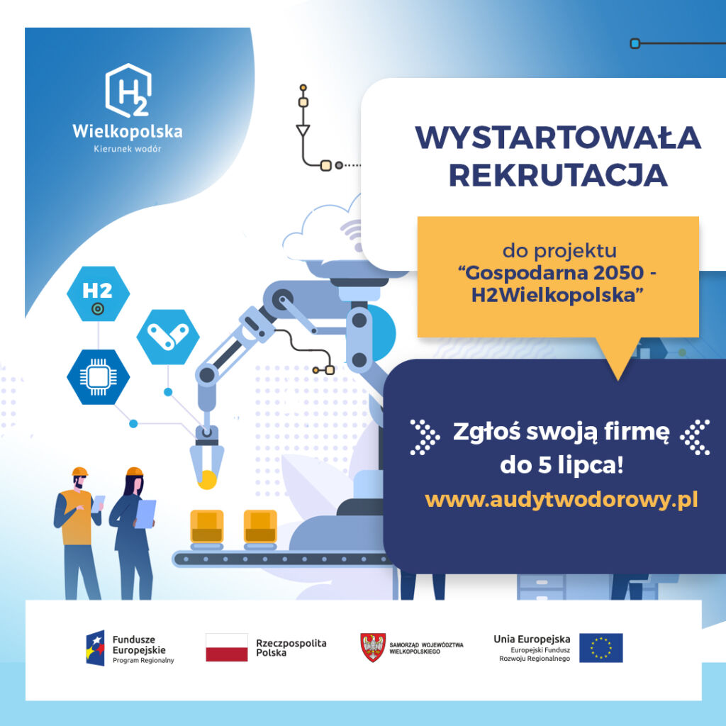 Rekrutacja do projektu „Gospodarna 2050 – H2Wielkopolska”