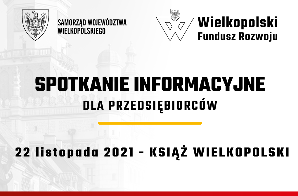 II  Spotkanie informacyjne dla MŚP w Książu Wielkopolskim