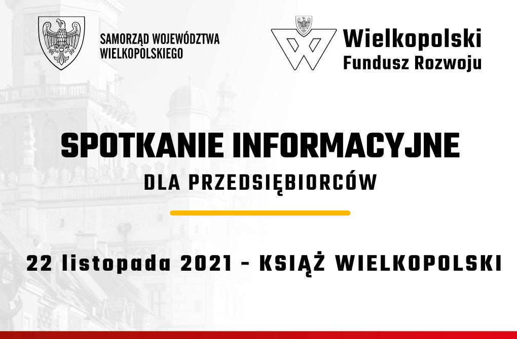 II Spotkanie informacyjne dla MŚP w Książu Wielkopolskim