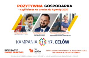 KONFERENCJA BIZNESOWA – ZRÓWNOWAŻONY ROZWÓJ W PRAKTYCE I POZNAŃ I 10.05.2022