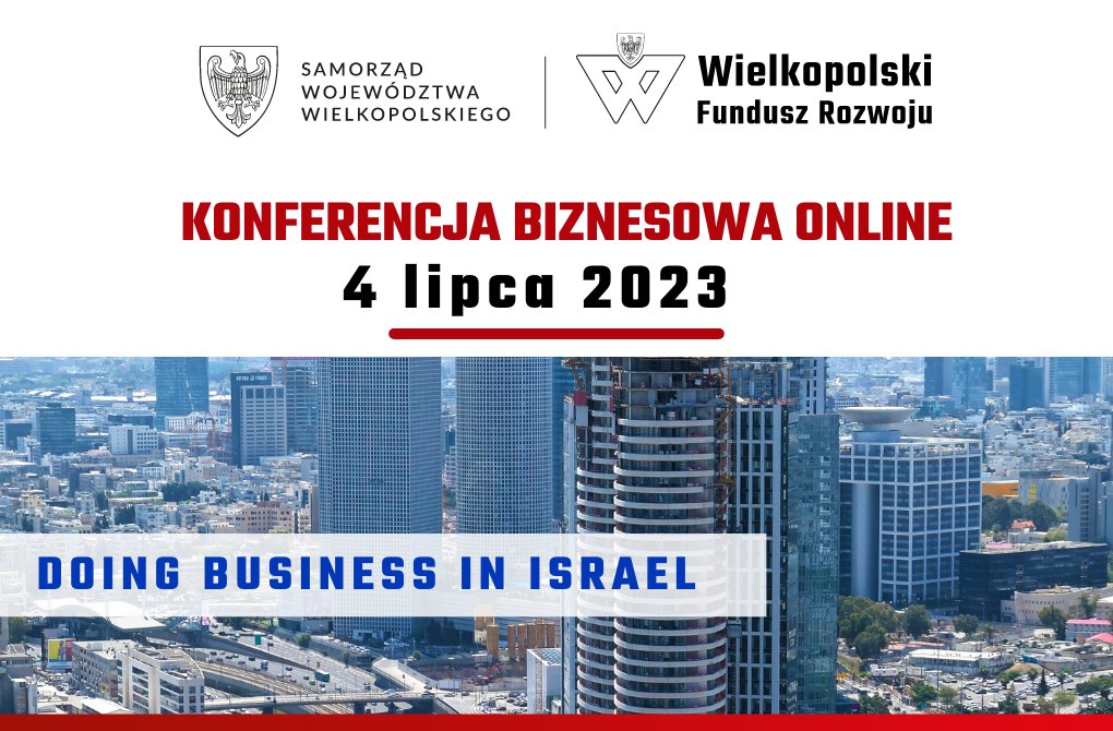 KONFERENCJA ONLINE | Doing Business in Israel