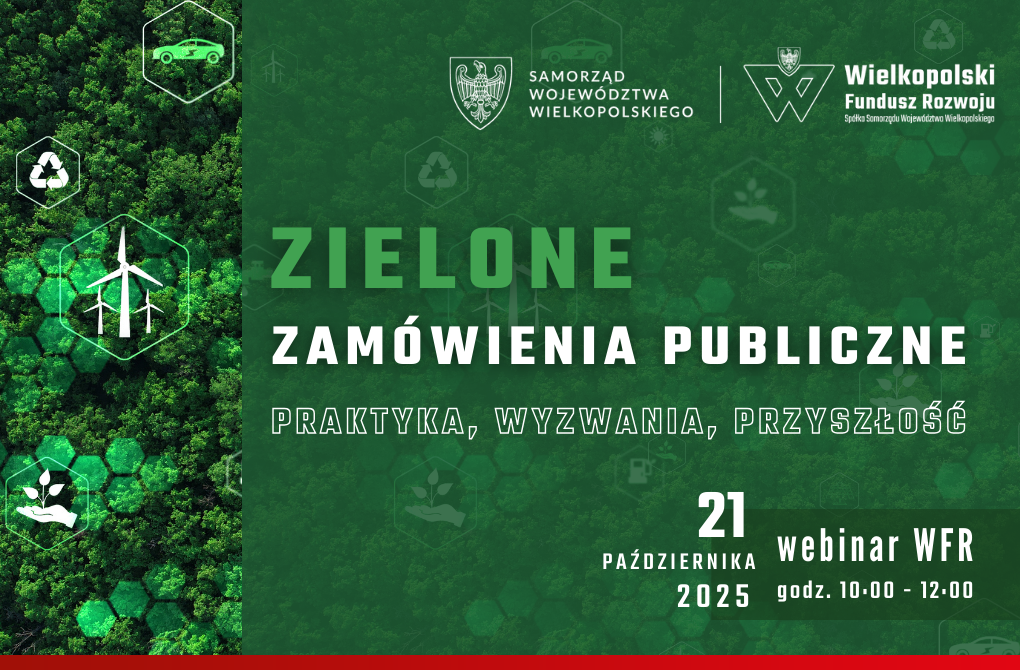 WEBINARIUM | Zielone zamówienia publiczne – praktyka, wyzwania, przyszłość